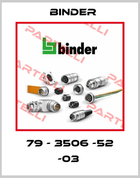 79 - 3506 -52 -03  Binder