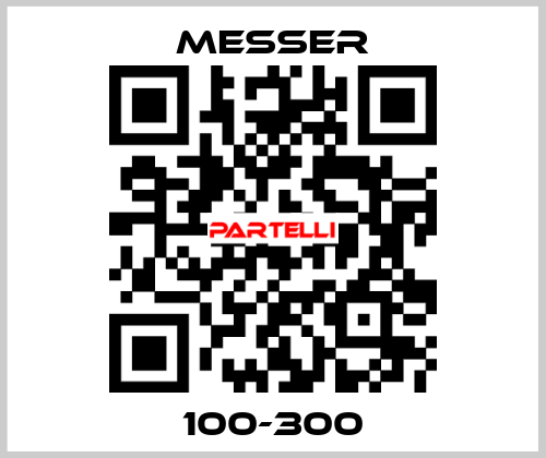 100-300 Messer
