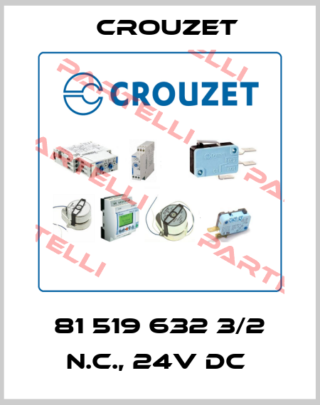 81 519 632 3/2 N.C., 24V DC  Crouzet