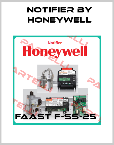 FAAST F-SS-25  Notifier by Honeywell