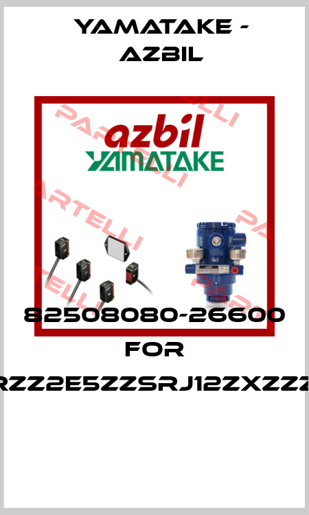 82508080-26600 FOR VST080001RZZ2E5ZZSRJ12ZXZZZUT-PV-704B  Yamatake - Azbil