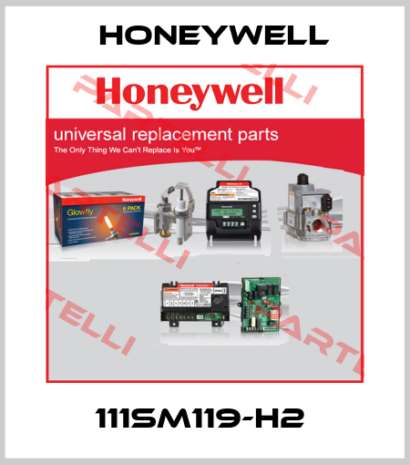111SM119-H2  Honeywell