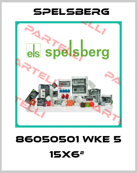 86050501 WKE 5 15X6²  Spelsberg