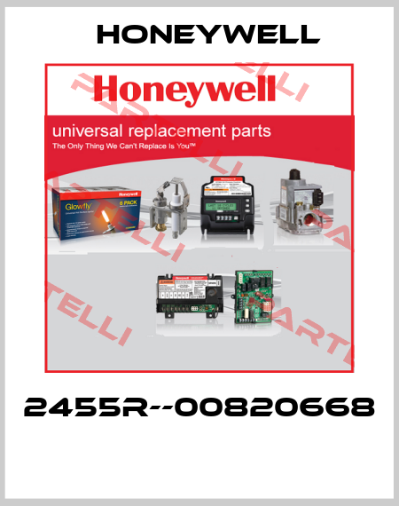 2455R--00820668  Honeywell