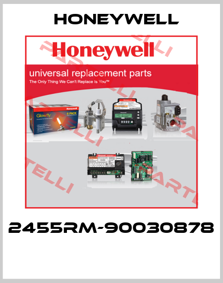 2455RM-90030878  Honeywell