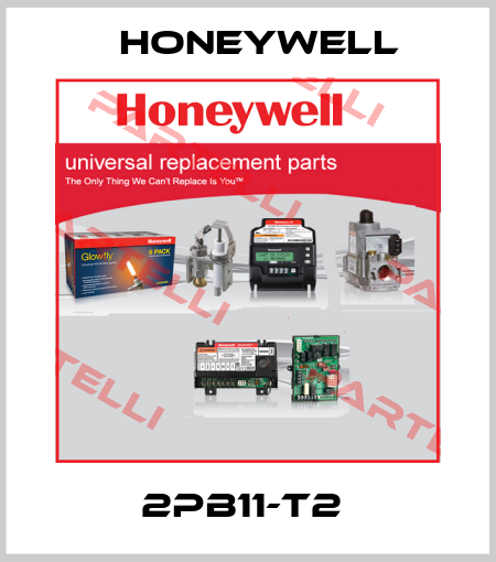 2PB11-T2  Honeywell