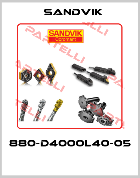 880-D4000L40-05  Sandvik