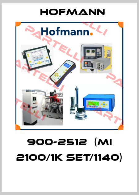 900-2512  (MI 2100/1K SET/1140)  Hofmann