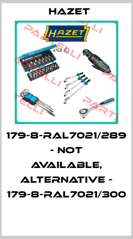 179-8-RAL7021/289 - not available, alternative - 179-8-RAL7021/300  Hazet