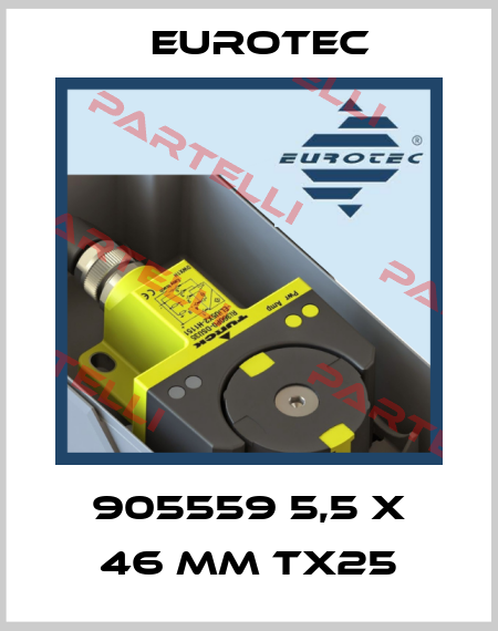 905559 5,5 X 46 MM TX25 Eurotec