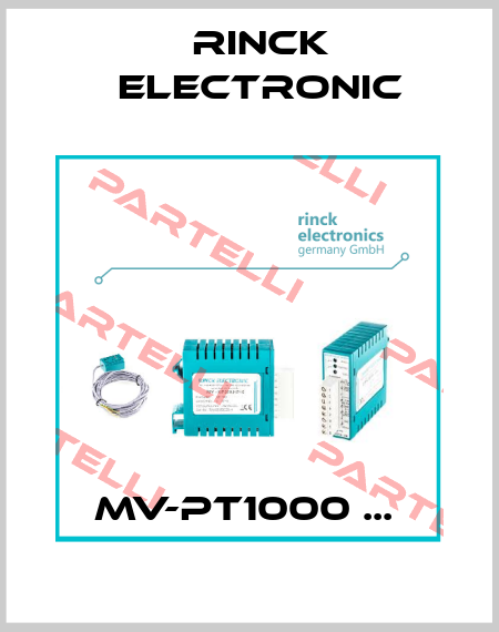 MV-PT1000 ...  Rinck Electronic