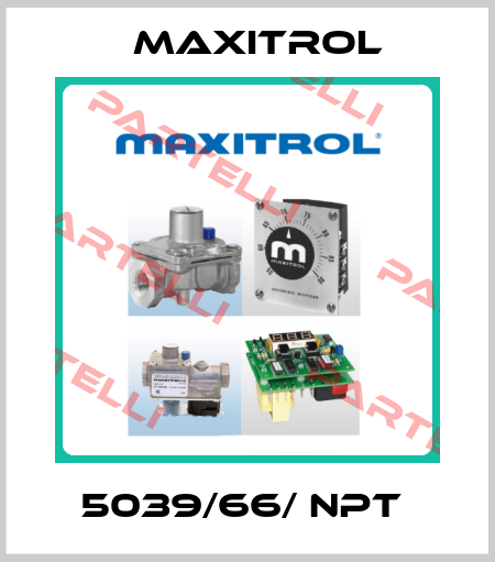 5039/66/ NPT  Maxitrol