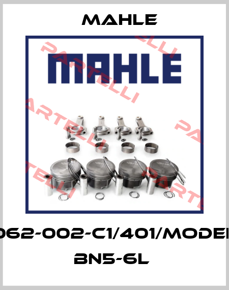 062-002-C1/401/Model BN5-6L  MAHLE