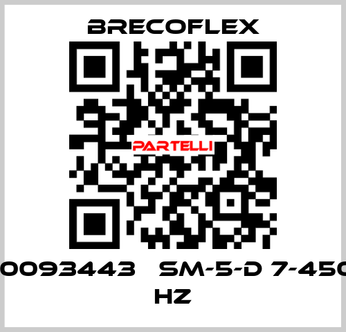 10093443   SM-5-D 7-450 HZ  Brecoflex