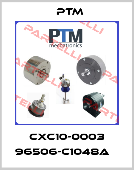 CXC10-0003 96506-C1048A    Ptm