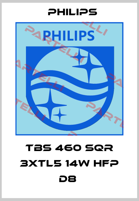 TBS 460 SQR 3xTL5 14W HFP D8  Philips