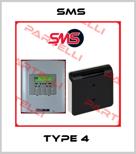 TYPE 4  SMS
