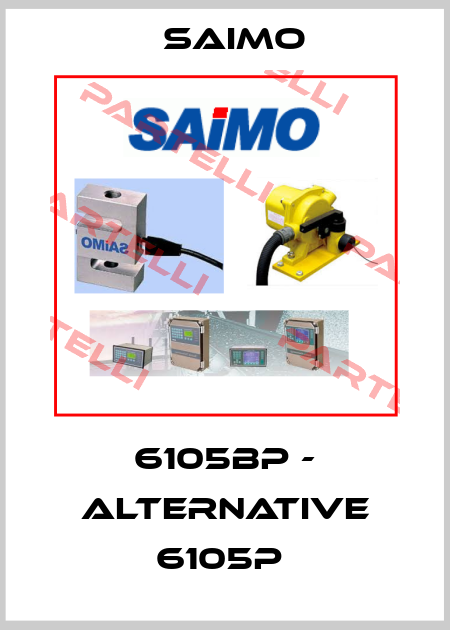 6105BP - alternative 6105P  Saimo