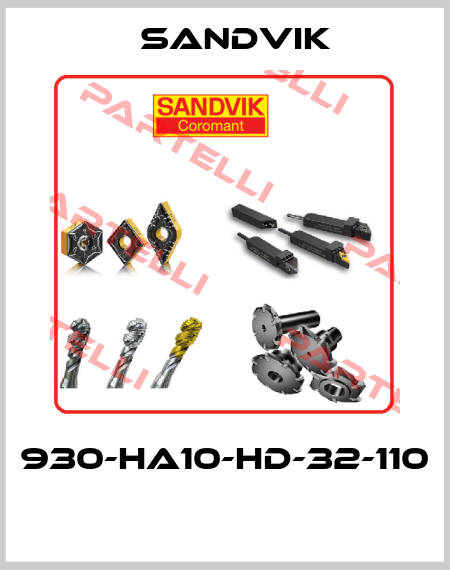 930-HA10-HD-32-110  Sandvik