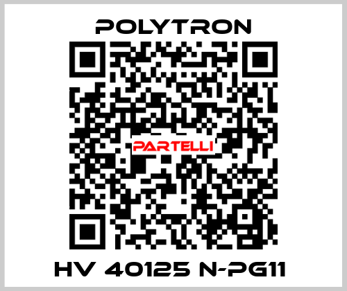 HV 40125 N-PG11  Polytron