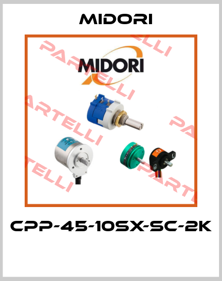 CPP-45-10SX-SC-2K  Midori