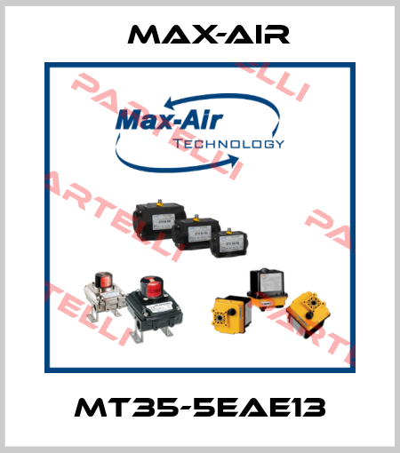 MT35-5EAE13 Max-Air