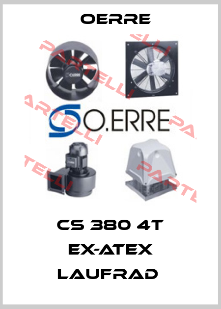CS 380 4T EX-ATEX Laufrad  OERRE