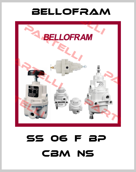SS  06  F  BP  CBM  NS Bellofram