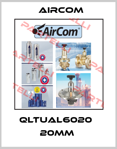 QLTUAL6020   20mm  Aircom
