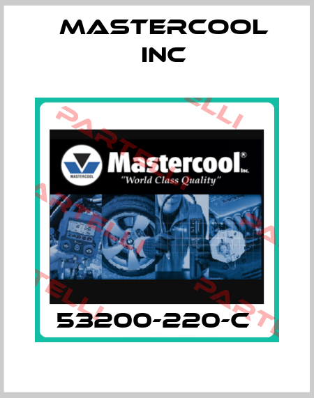 53200-220-C  Mastercool Inc