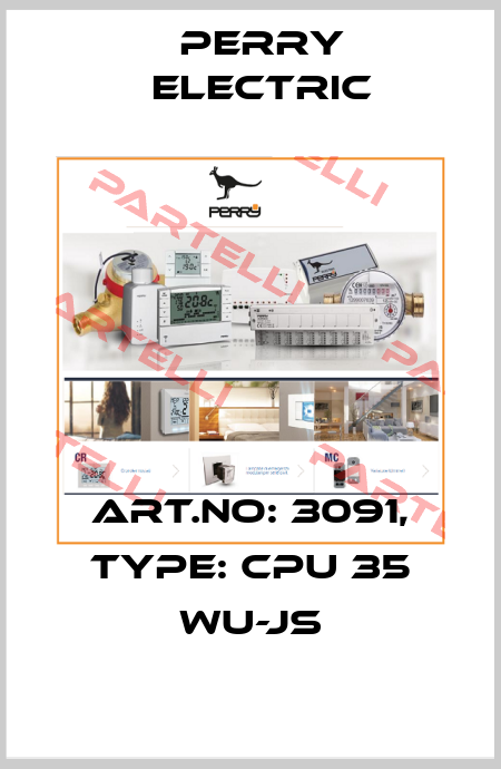 Art.No: 3091, Type: CPU 35 wu-JS Perry Electric