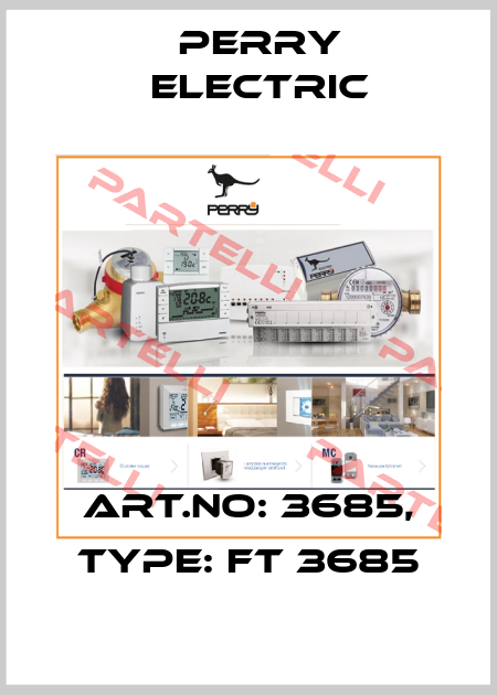 Art.No: 3685, Type: FT 3685 Perry Electric