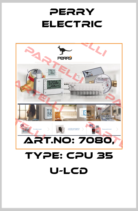 Art.No: 7080, Type: CPU 35 u-LCD Perry Electric