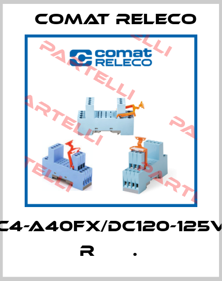 C4-A40FX/DC120-125V  R       .  Comat Releco
