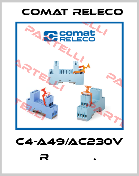 C4-A49/AC230V  R             .  Comat Releco