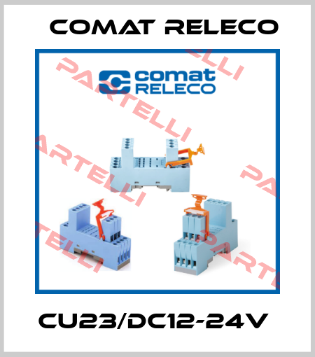 CU23/DC12-24V  Comat Releco