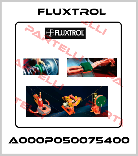 A000P050075400 Fluxtrol