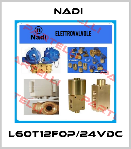 L60T12F0P/24VDC Nadi
