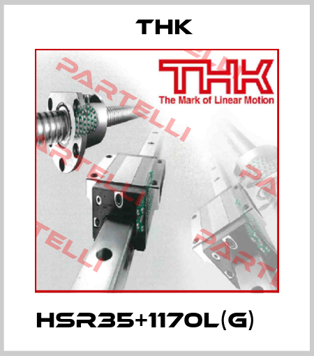 HSR35+1170L(G)    THK
