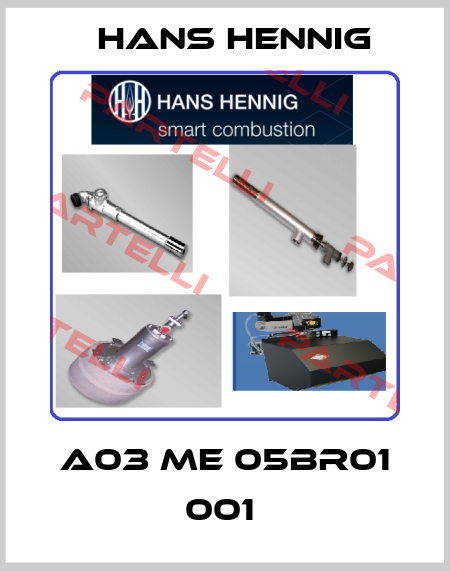 A03 ME 05BR01 001  Hans Hennig