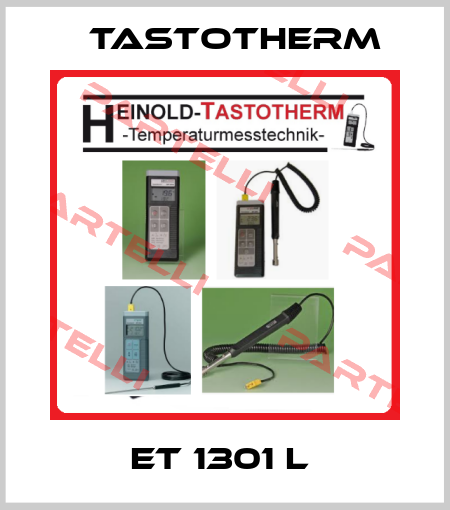 ET 1301 L  Tastotherm