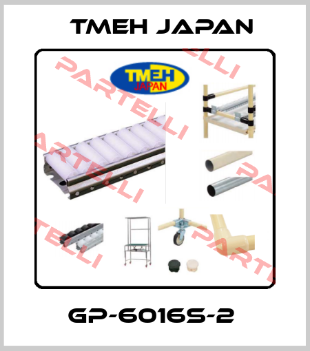 GP-6016S-2  TMEH Japan