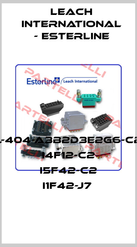 L-404-A3B2D3E2G6-C2 I4F12-C2 I5F42-C2 I1F42-J7  Leach International - Esterline