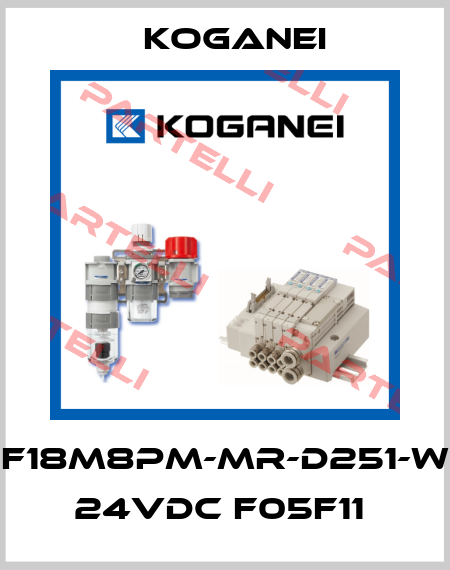 F18M8PM-MR-D251-W 24VDC F05F11  Koganei