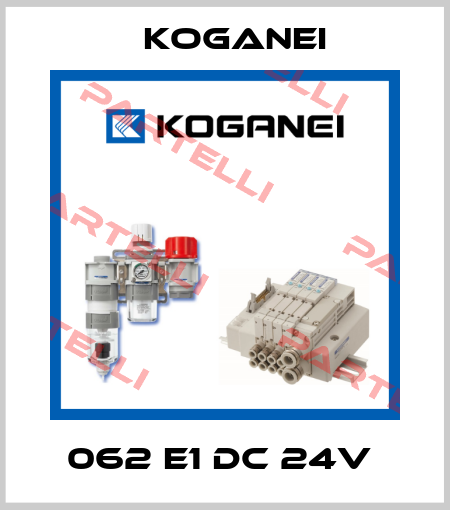 062 E1 DC 24V  Koganei