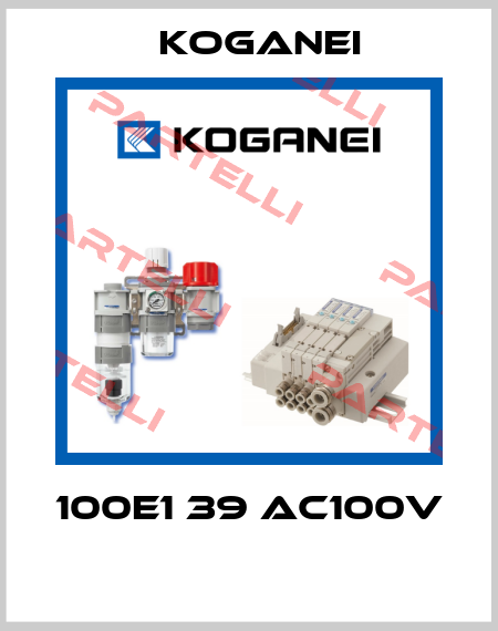 100E1 39 AC100V  Koganei