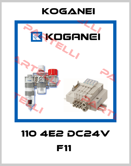 110 4E2 DC24V F11  Koganei