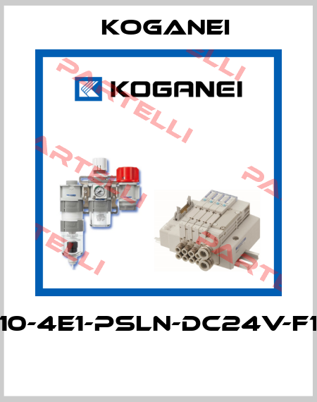 110-4E1-PSLN-DC24V-F11  Koganei