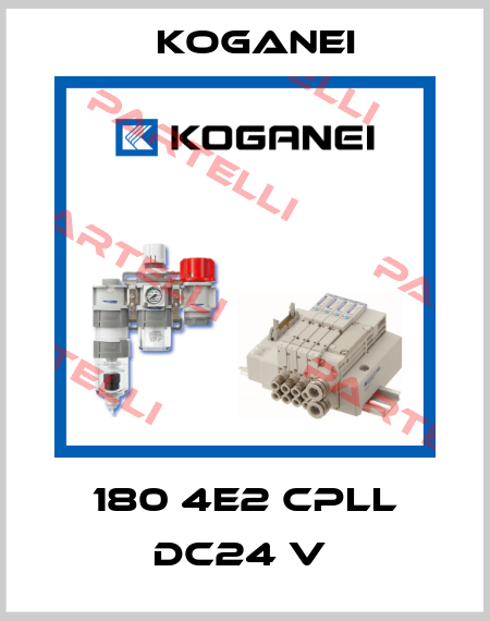 180 4E2 CPLL DC24 V  Koganei