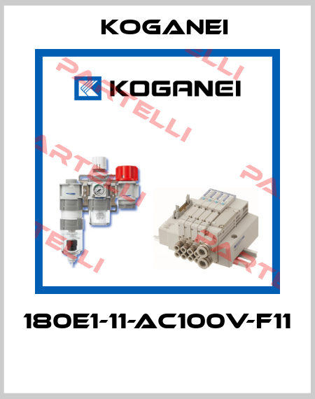 180E1-11-AC100V-F11  Koganei